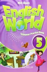 ENGLISH WORLD 5 GRAMMAR PRACTICE BOOK