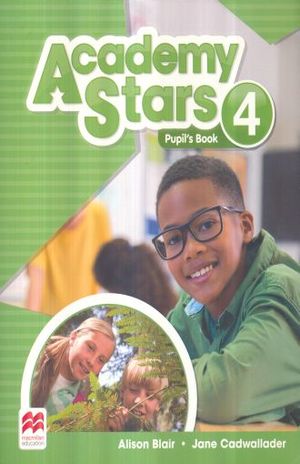 Academy Stars 4. Pupil's Book