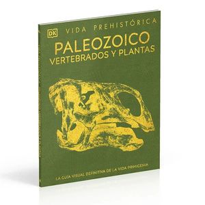 Vida prehistórica. Paleozoico. Vertebrados y plantas / Pd.