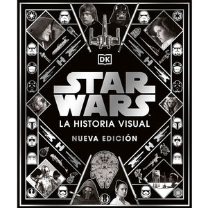 Star Wars. La historia visual / Pd.