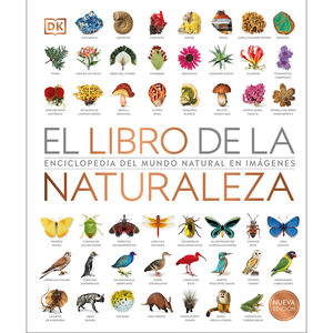 El libro de la Naturaleza. Enciclopedia del mundo natural en imágenes / Pd.