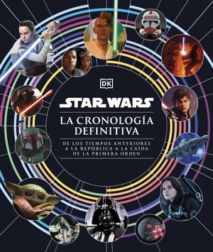 Star Wars. La cronología definitiva / Pd.