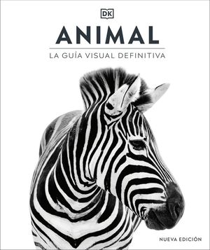 Animal. La guía visual definitiva / Pd.