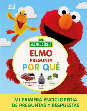 Plaza Sésamo. Elmo pregunta por qué / Pd.