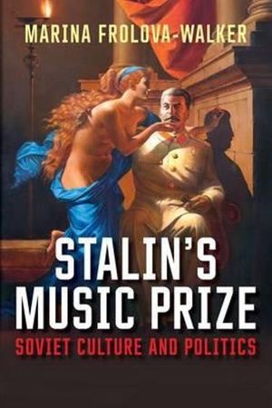 Stalin's music prize. Soviet culture and politics