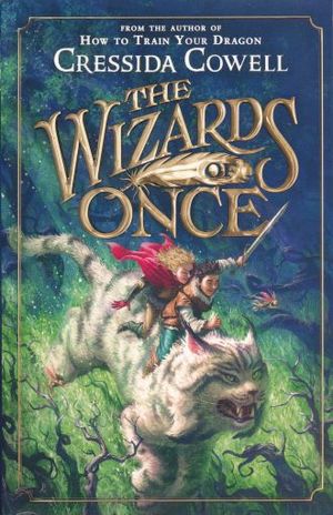 WIZARDS OF ONCE, THE (BOOK 1)