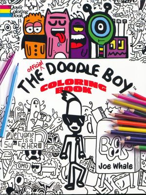 The Official Doodle Boy. Coloring book