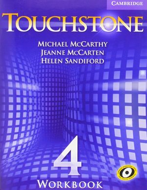 TOUCHSTONE 4. WORKBOOK