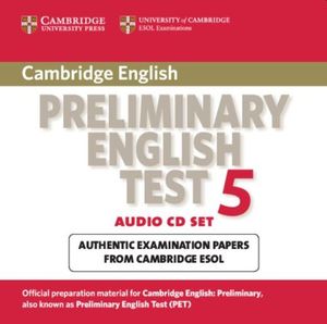 CAMBRIDGE PRELIMINARY ENGLISH TEST 5. AUDIO (INCLUYE 2 CD)