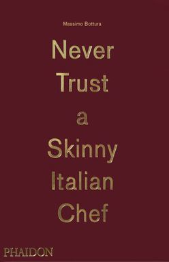 Never trust a skinny Italian chef / Pd.