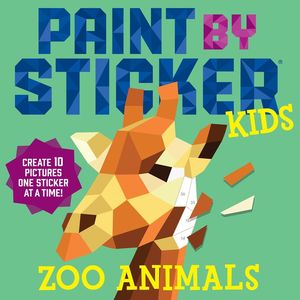 Paint by Sticker Kids. Zoo Animals / Pd.