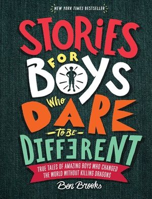 Stories for Boys Who Dare to Be Different / Pd.