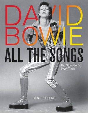 David Bowie All the Songs / Pd.