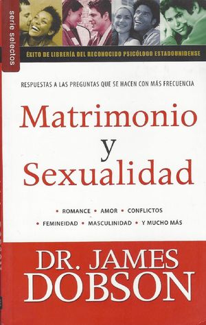 MATRIMONIO Y SEXUALIDAD / VOL. I