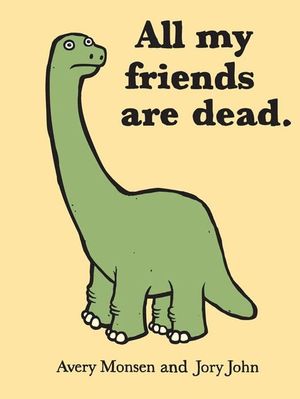All my friends are dead / Pd.