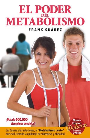 El poder del metabolismo / 4 ed. (Nueva edición)
