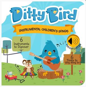Ditty Bird. Instrumental Children's Songs
