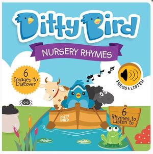 Ditty Bird. Nursery Rhymes