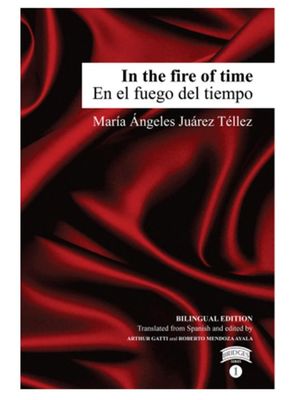 In the fire of time / En el fuego del tiempo
