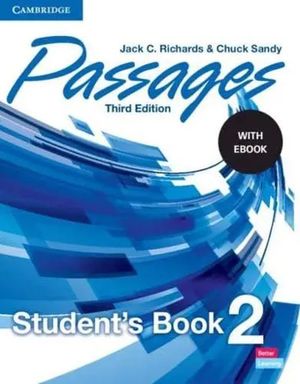 Passages 2 Student's Book with eBook / 3 ed.
