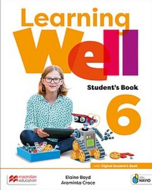 Learning Well 6 Student´s Book (SB + Navio app + DSB + Wellness book + Wellnessebook)