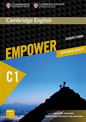 CAMBRIDGE ENGLISH EMPOWER ADVANCED. STUDENTS BOOK WITH ONLINE ASSESSMENT AND PRACTICE AND ONLINE WORKBOOK