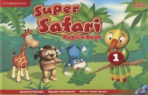 SUPER SAFARI. PUPILS BOOK 1 (INCLUDED DVD-ROM)