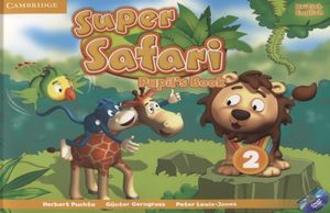 SUPER SAFARI. PUPILS BOOK 2 (INCLUDED DVD-ROM)