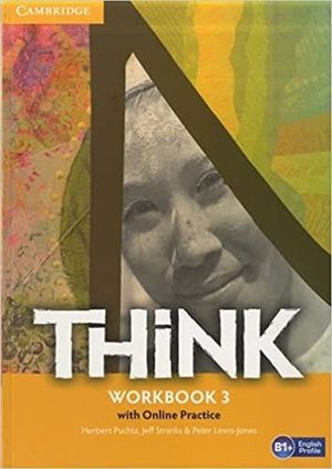 THINK 3 WORKBOOK (INCLUYE ONLINE PRACTICE)