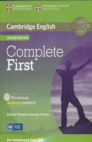 COMPLETE FIRST WORKBOOK WITHOUT ANSWERS / 2 ED. (INCLUYE CD)