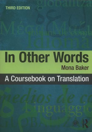 In other words. A Coursebook on translation