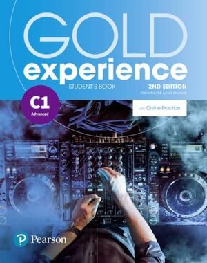Gold Experience. Students Book with Online Practice. Level C1 / 2 ed.