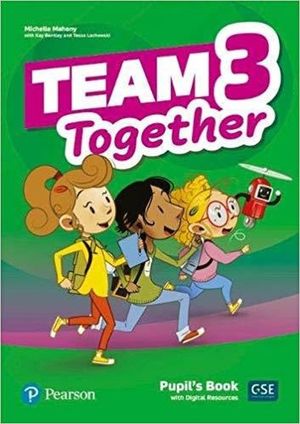 Team Together Pupils Book with Digital Resources. Level 3