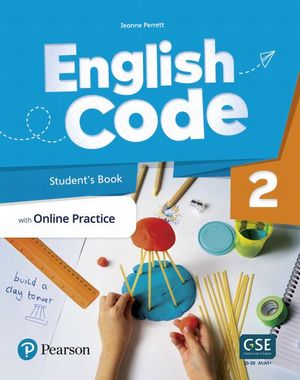 English Code Students Book with Online Practice. Digital Resources Level 2