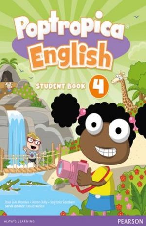 Poptropica English American. Students Book Interactive eBook w / Online Practice Digital Resources Level 4