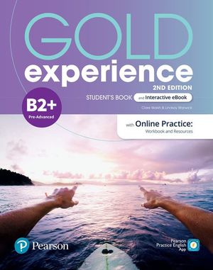 Gold Experience Students Book. Interactive eBook with Online Practice, Digital Resources App / Level B2+ / 2 ed.
