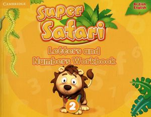 SUPER SAFARI AMERICAN ENGLISH 2 LETTERS AND NUMBERS WORKBOOK