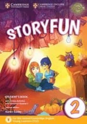 STORYFUN 2 STUDENTS BOOK / 2 ED. (INCLUYE ONLINE ACTIVITIES + HOME FUN BOOKLET)