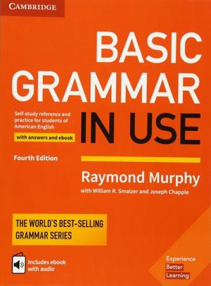 BASIC GRAMMAR IN USE STUDENTS BOOK WITH ANSWERS AND INTERACTIVE EBOOK / 4 ED.