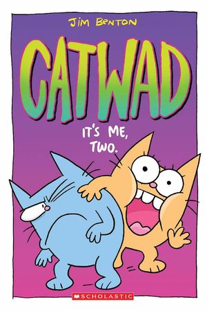 Catwad. It's Me, Two #2