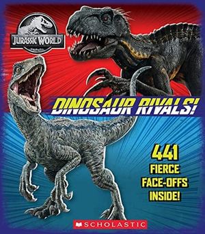 Jurassic World. Dinosaur rivals!