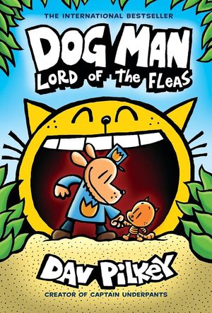 Dog Man: Lord Of The Fleas / Pd.