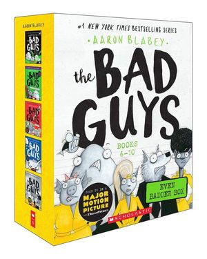 Bad Guys Even Badder. Box Set Books 6 - 10