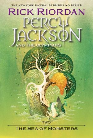 Percy Jackson and the olympians. Book two the sea of monsters