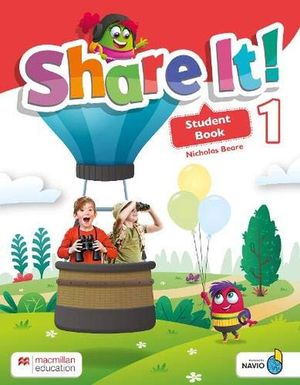 Share It! Student Book 1. SB with Sharebook and Navio App