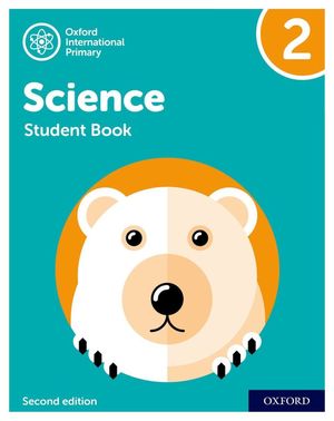 New Oxford International Primary Science. Student Book 2 / 2 ed.