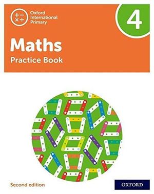 Oxford International Primary Mathematics. Practice Book 4 / 2 ed.