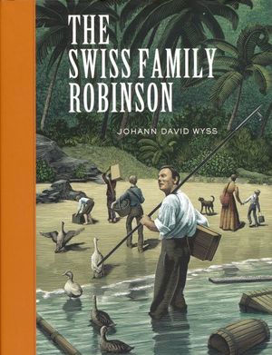 The swiss Family Robinson / Pd.