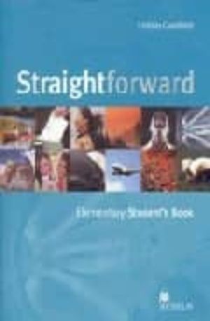 STRAIGHTFORWARD. ELEMENTARY WORKBOOK (INCLUYE CD)