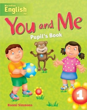 YOU AND ME 1 PUPILS BOOK